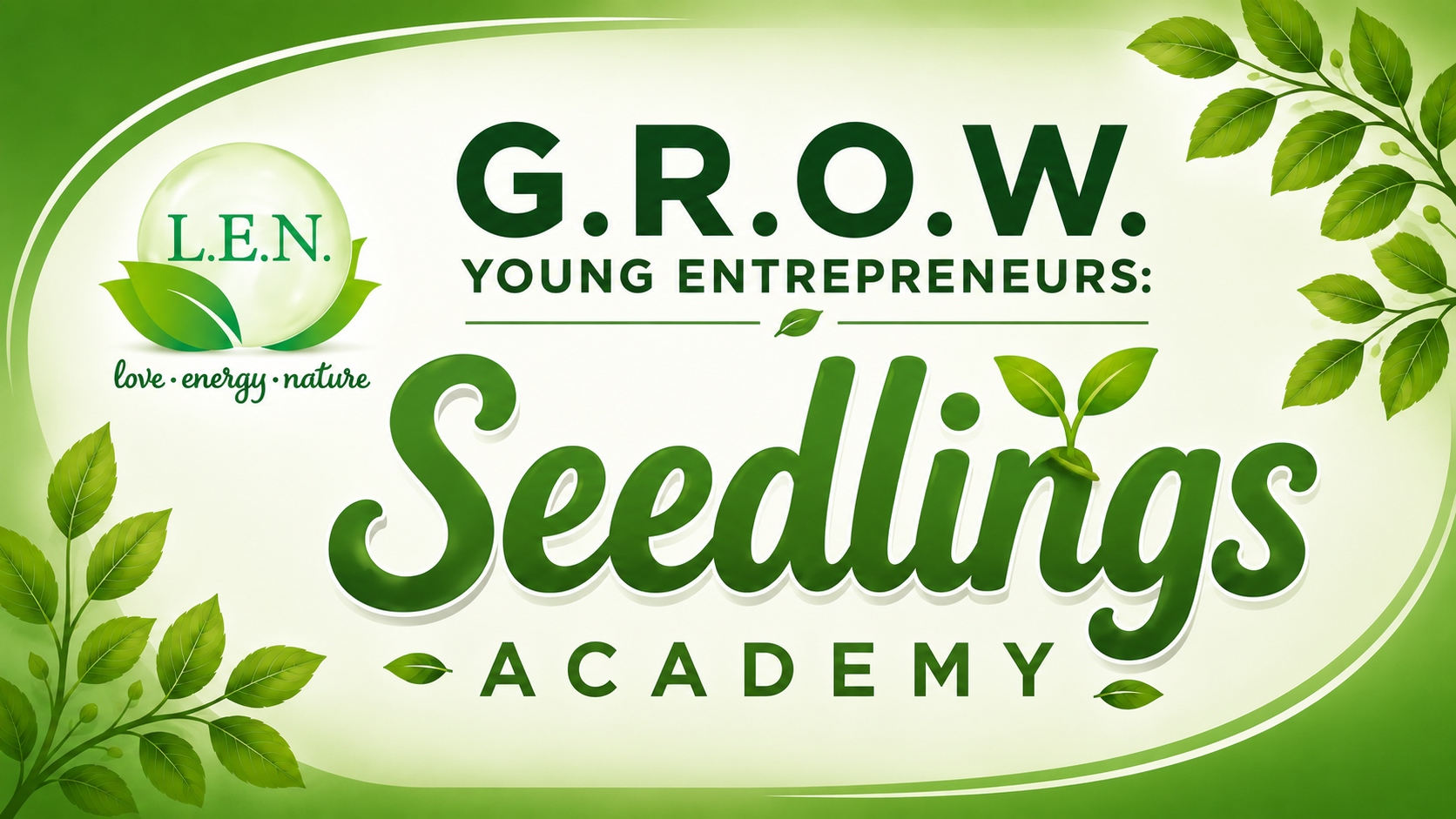 G.R.O.W. Young Entrepreneurs Academy