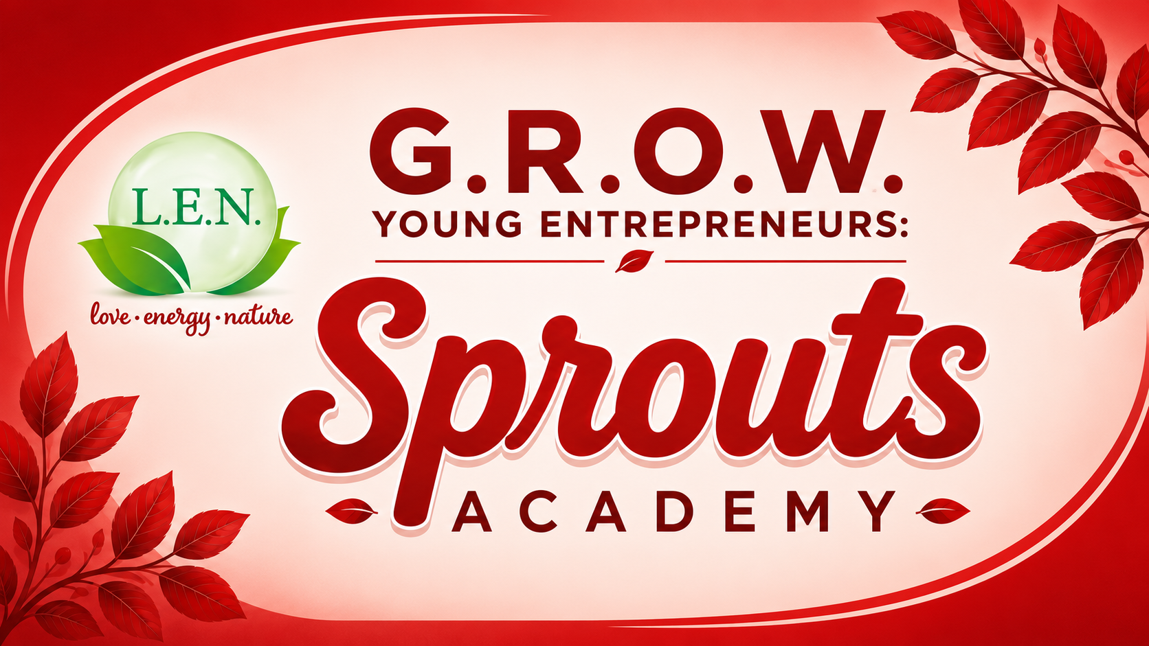 G.R.O.W. Young Entrepreneurs Academy